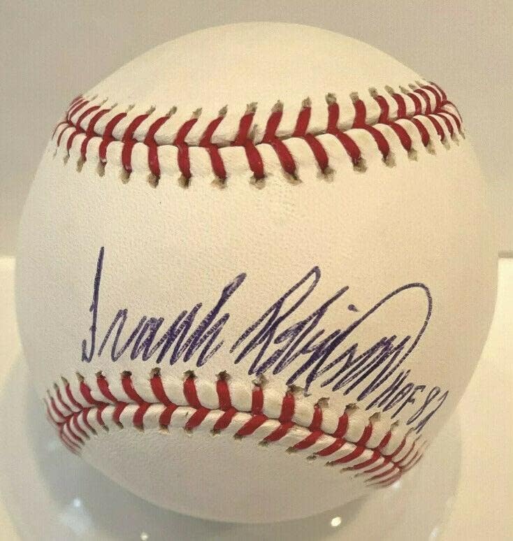 Франк Робинсън Подписа Бейзболни топки с автограф на Orioles HOF 82 MLB HOLO Certified - Бейзболни Топки с автографи