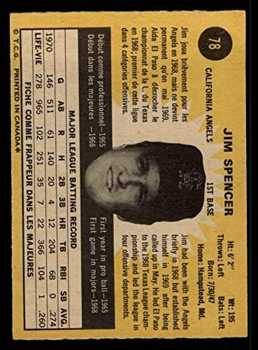 1971 O-Pee-Chee 78 Джим Спенсър Ангелите Лос Анджелис (Бейзболна картичка) EX/MT Angels