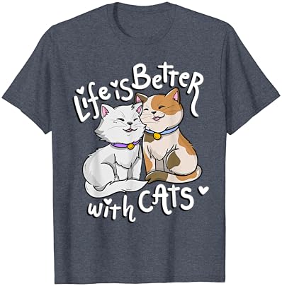 Тениска за любителите на котки в Свети Валентин Животът е по-добре с Котки, посветена на деня на майката
